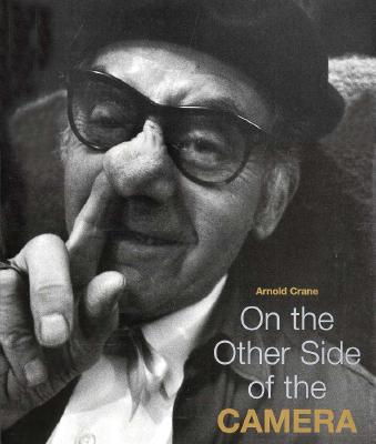 On the Other Side of the Camera (English, German and French Edition)
