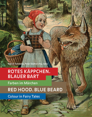 Red Hood, Blue Beard: Colour in Fairy Tales (English and German Edition)