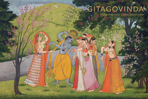 Image for Gitagovinda: India's Great Love Story (English and German Edition)