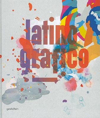 Latino-Grfico: Visual Culture from Latin America