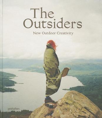 Image for The Outsiders: The New Outdoor Creativity