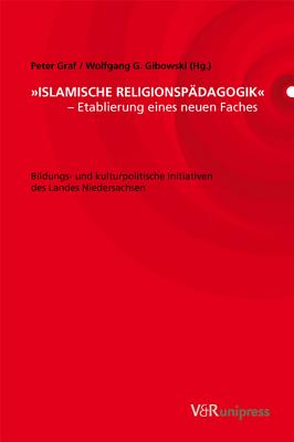 Islamische Religionsp dagik - Etablierung eines neuen Faches [Hardcover] Peter Graf