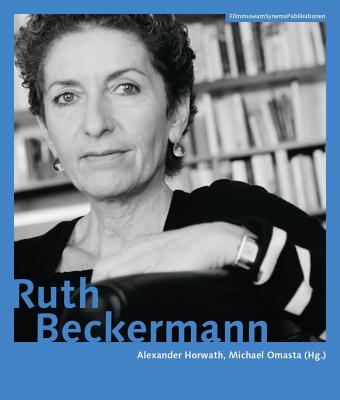Ruth Beckermann [German-language Edition] (FilmmuseumSynemaPublications) (German Edition)