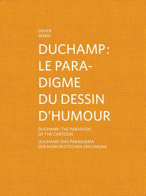 Image for Duchamp: The Paradigm of the Cartoon Duchamp: The Paradigm of the Cartoon