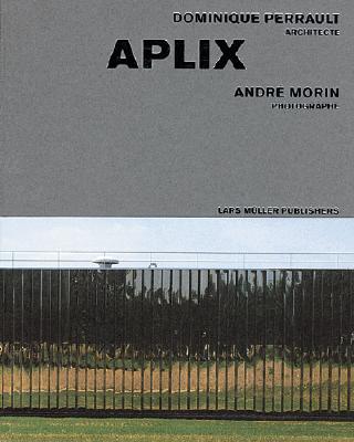 Aplix: Dominique Perrault, Architect