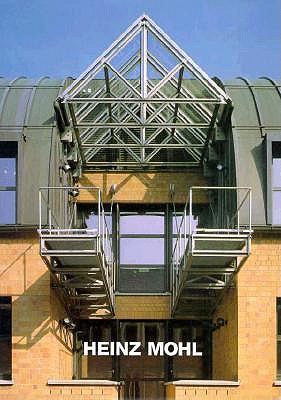 Heinz Mohl: Buildings and Projects
