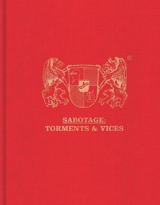 Sabotage: Torments & Vices