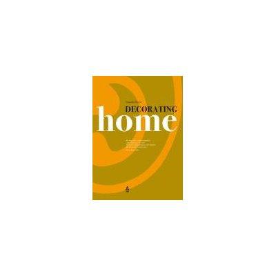 DECORATING HOME