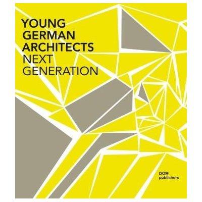 YOUNG GERMAN ARCHITECTS