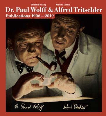 Dr. Paul Wolff & Alfred Tritschler: Publications 19062019