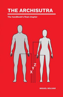 The Archisutra: The Handbook's Final Chapter