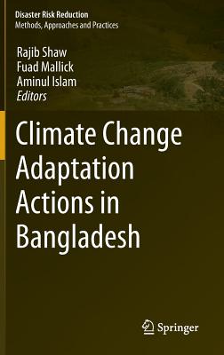 Climate Change Adaptation Actions in Bangladesh (Disaster Risk Reduction) Image for Climate Change Adaptation Actions in Bangladesh (Disaster Risk Reduction)