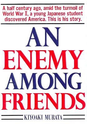 An Enemy Among Friends