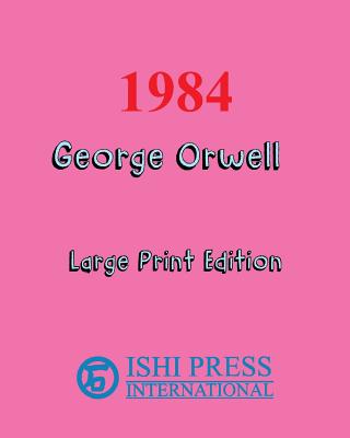 Image for 1984 George Orwell - Large Print Edition