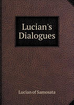 Lucian's Dialogues