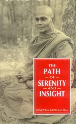 The Path of Serenity and Insight