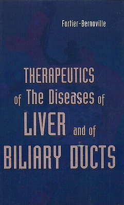 Therapeutics of the Diseases of Liver & Biliary Ducts