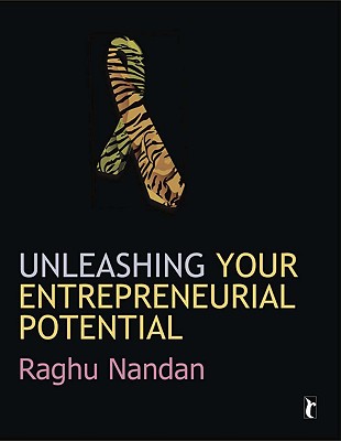 Image for Unleashing Your Entrepreneurial Potential Unleashing Your Entrepreneurial Potential