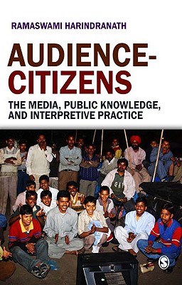 Audience-Citizens: The Media, Public Knowledge, and Interpretive Practice