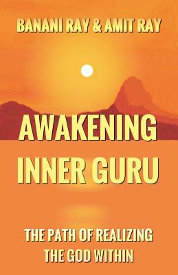 Image for Awakening Inner Guru Awakening Inner Guru
