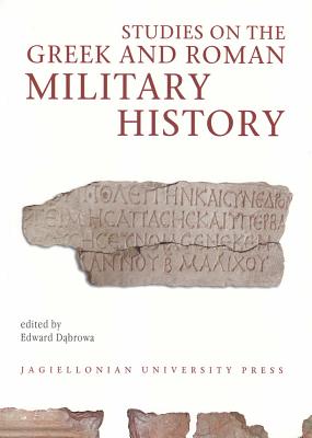 STUDIES ON THE GREEK AND ROMAN MILITARY HISTORY