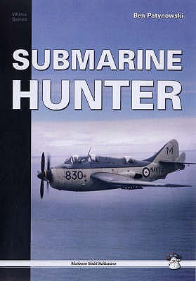 Submarine Hunter. Fairey Gannet ASW.1 in Service with the Royal Australian Navy Fleet Air Arm. (MMP White Series 9103)