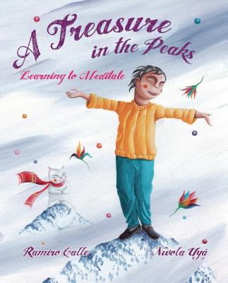 Image for A Treasure in the Peaks: Learning to Meditate