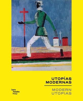 Modern Utopias (Arte y Fotografa)