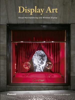 Display Art.: Visual Merchandising and Window Display.