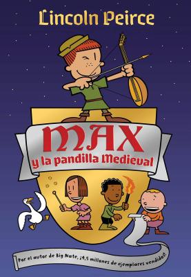 Image for Max y la pandilla medieval / Max and the Midknights (Spanish Edition) Max y la pandilla medieval / Max and the Midknights (Spanish Edition)
