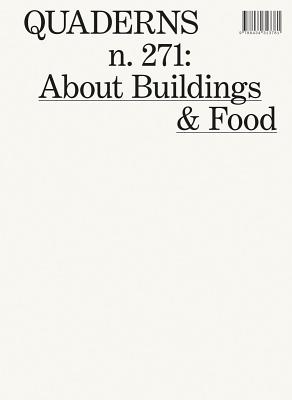 About Buildings & Food: Quaderns #271