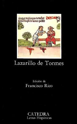 Lazarillo de Tormes (Letras Hispnicas) (Spanish Edition)