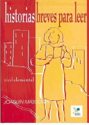 Historias Breves Para Leer Nivel Elemental