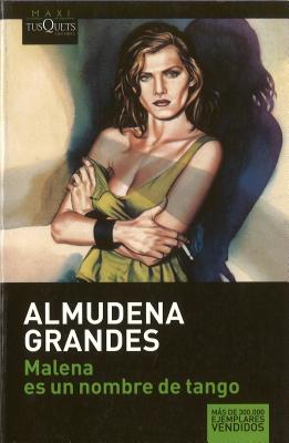 Malena es un nombre de tango (Maxi) (Spanish Edition)