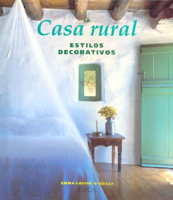 La Casa Rural (Spanish Edition)
