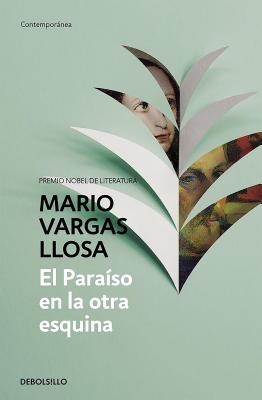 El paraso en la otra esquina / The Way to Paradise: A Novel (Spanish Edition)