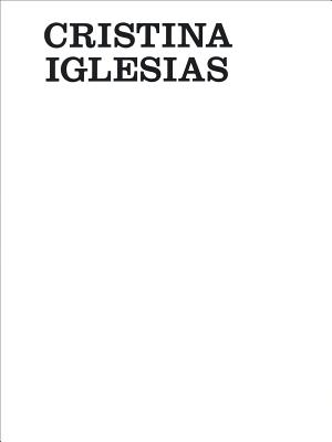 Cristina Iglesias: Artist's Portfolio (CUADERNOS DE ARTISTA MATADOR)