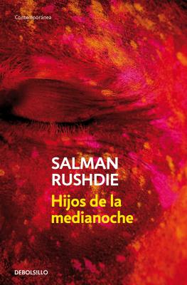 Hijos de la medianoche / Midnight's Children (Spanish Edition) Image for Hijos de la medianoche / Midnight's Children (Spanish Edition)