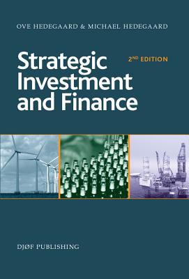 Strategic Investment and Finance: 2nd Edition