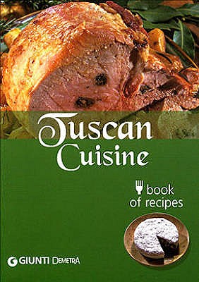Tuscan Cuisine