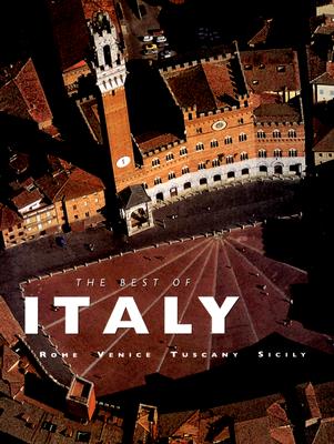 Image for The Best of Italy: Rome, Venice, Tuscany, Sicily