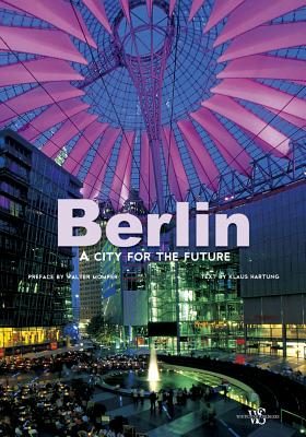 Berlin: A City for the Future