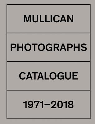 Matt Mullican: Photographs: Catalogue 19712018