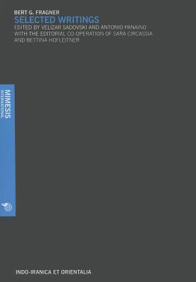 Bert G. Fragner: Selected Writings