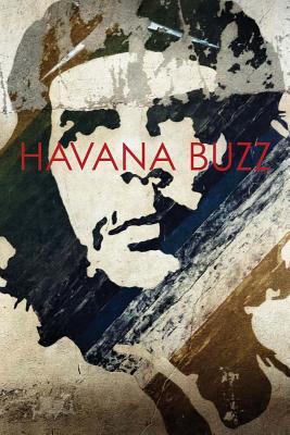 Havana Buzz [Paperback] Alessandro Cosmelli and Gaia Light