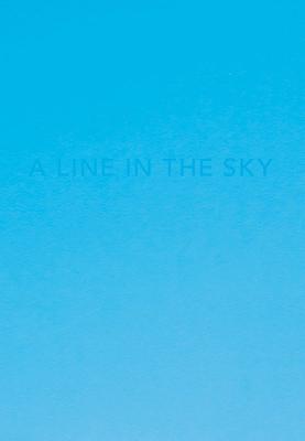 Caleb Cain Marcus: A Line in the Sky