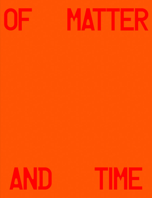 Michael Hauptman: of Matter and Time