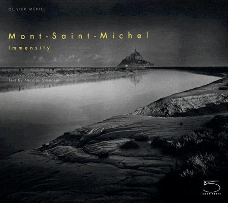 Mont-Saint-Michel. Immensity (Imago Mundi XVI)