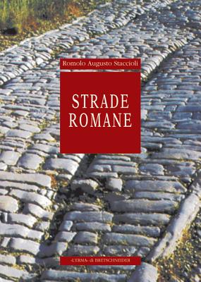 Strade Romane (Italian Edition)