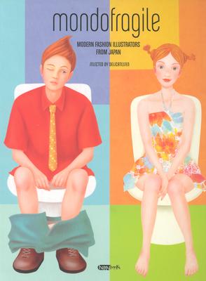 Mondo Fragile: Modern Fashion Illustrators from Japan